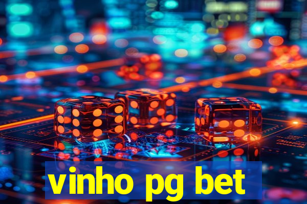 vinho pg bet